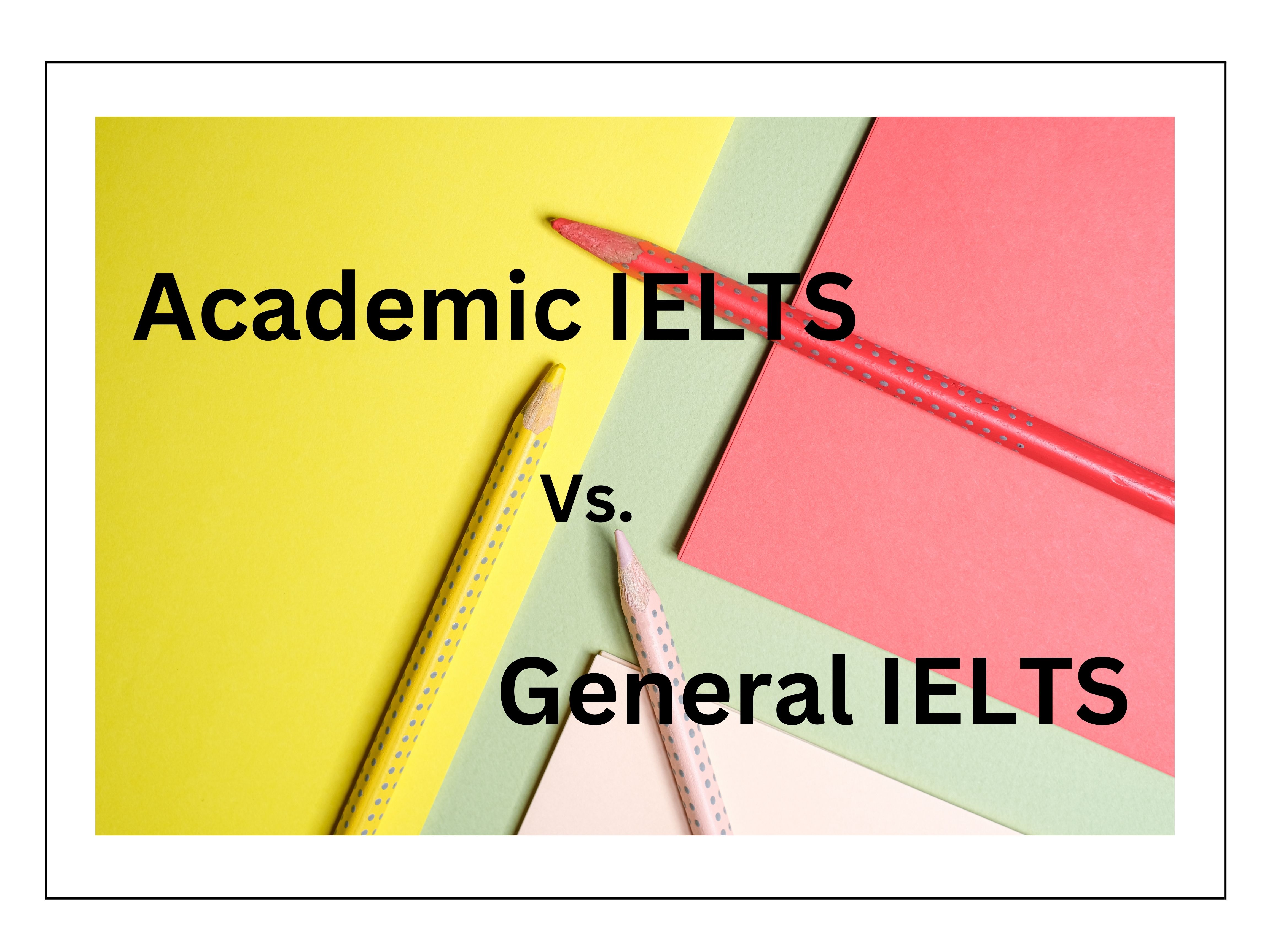 Academic IELTS
